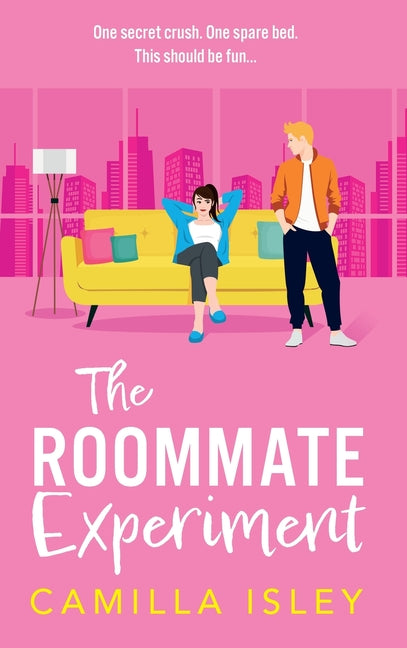 The Roommate Experiment Boldwood Books Ltd