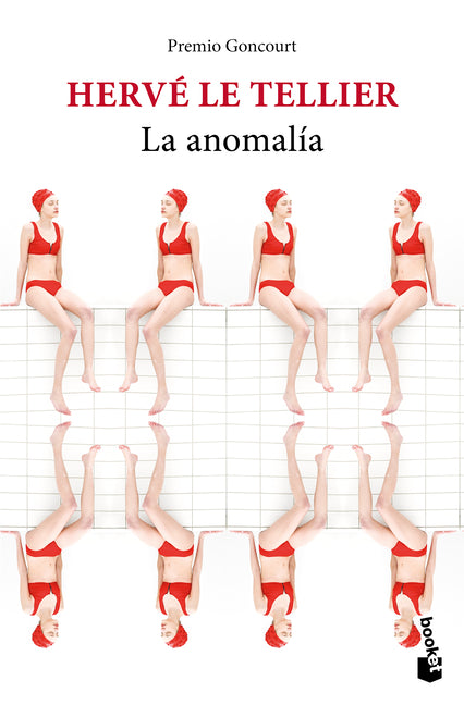 La Anomalía: Novela. Premio Goncourt / The Anomaly: A Novel. Prix Goncourt Planeta Publishing