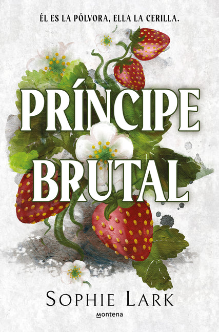 Príncipe Brutal / Brutal Prince Montena