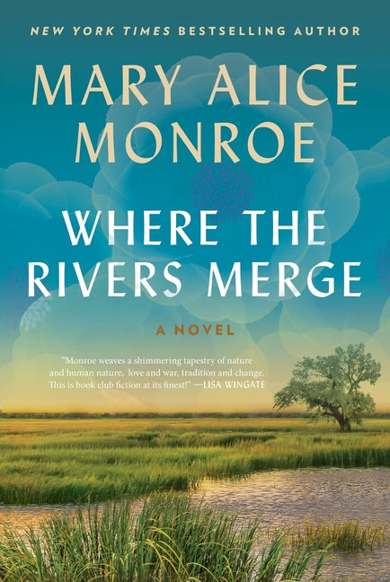 Where the Rivers Merge William Morrow & Company