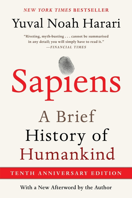 Sapiens [Tenth Anniversary Edition]: A Brief History of Humankind Harper
