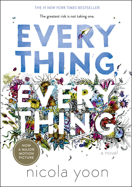 Everything, Everything Delacorte Press