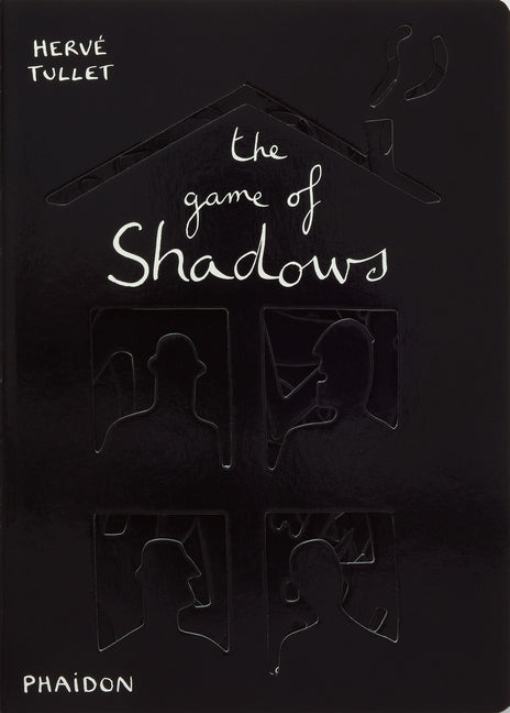 The Game of Shadows Phaidon Press