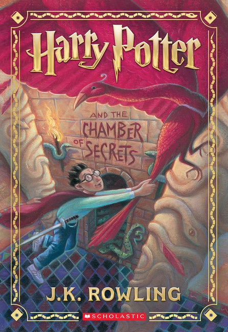 Harry Potter and the Chamber of Secrets (Harry Potter, Book 2) Scholastic Inc.