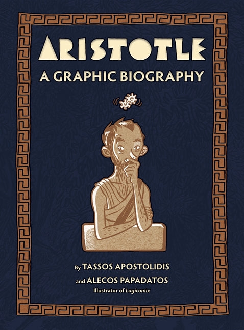 Aristotle: A Graphic Biography Abrams Comicarts