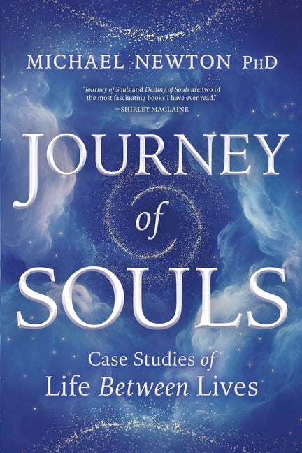 Journey of Souls: Case Studies of Life Between Lives Llewellyn Publications