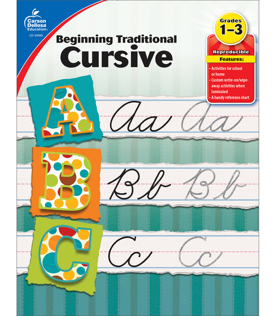 Beginning Traditional Cursive, Grades 1 - 3 Carson Dellosa Education