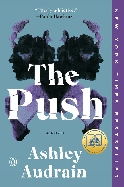 The Push: A GMA Book Club Pick Penguin Books