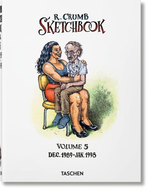 Robert Crumb. Sketchbook Vol. 5. 1989-1998 Taschen