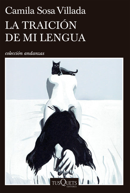 La Traición de Mi Lengua (Prosa Poética) / When My Tongue Betrays Me (Prose Poetry) Planeta Publishing